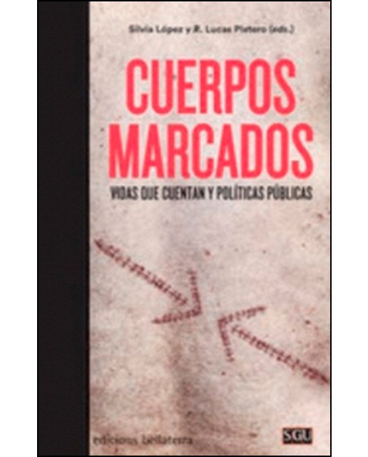 Cuerpos marcados(Tapa blanda) 1