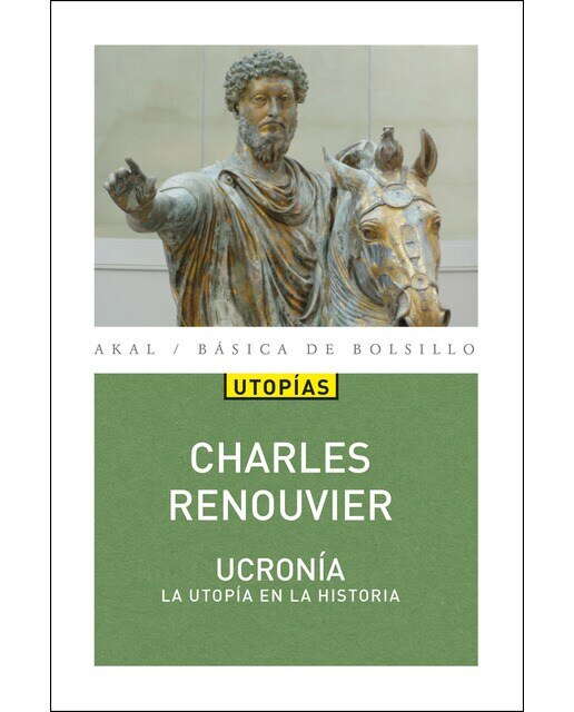 Ucronía: Utopía en la historia(Tapa blanda) 1