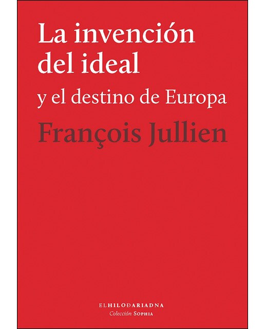 Imagen 0 de La invención del ideal