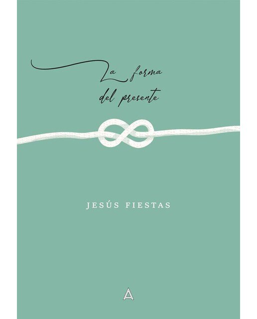 La forma del presente(Tapa blanda) 1