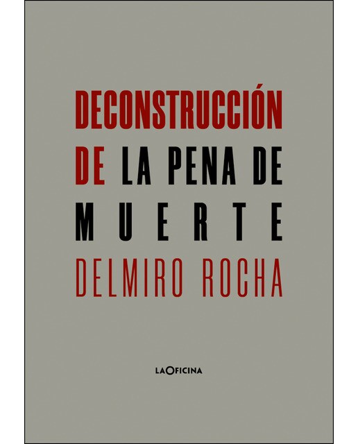 Deconstrucción de la pena de muerte(Tapa blanda) 1