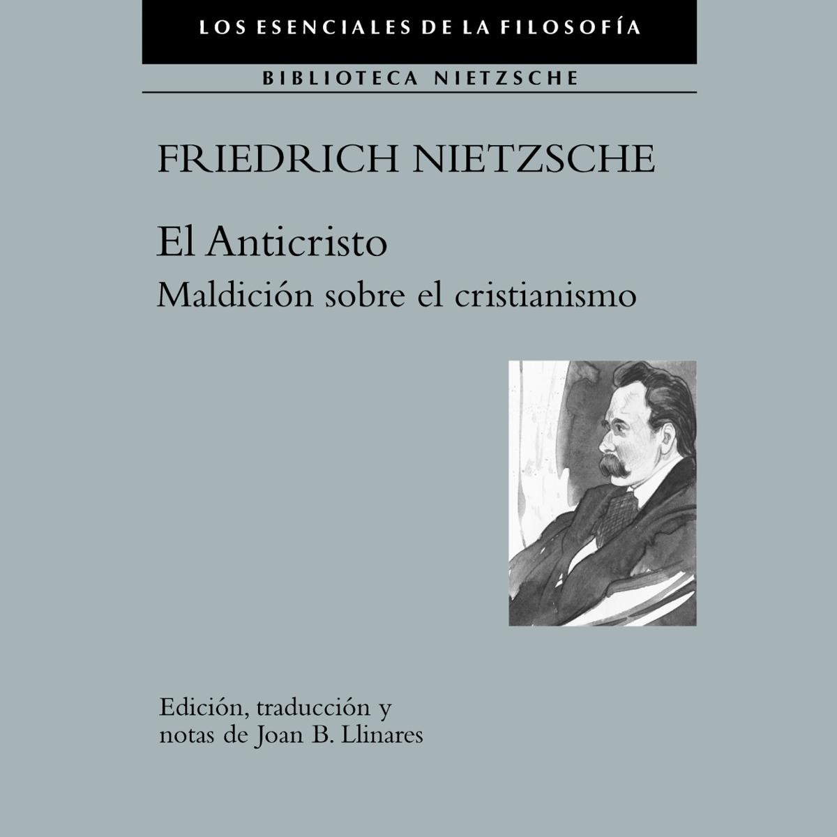 El Anticristo: Maldición sobre el cristianismo (Capa mole) 1