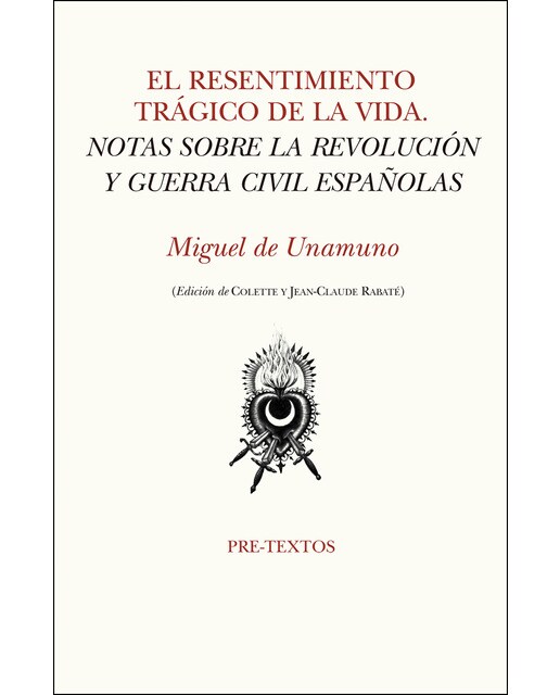 Imagem 0 de El resentimiento trágico de la vida: Notas sobre la revolución y guerra civil españolas(Tapa blanda)