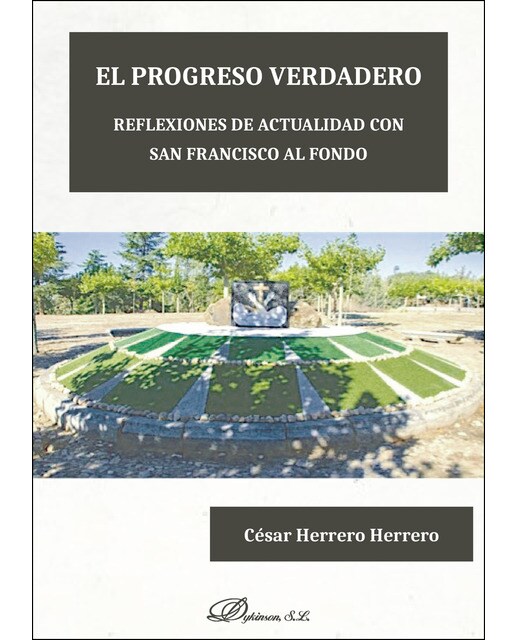 El Progreso Verdaderoreflexiones De Actualidad Con San Francisco Al Fondo 1