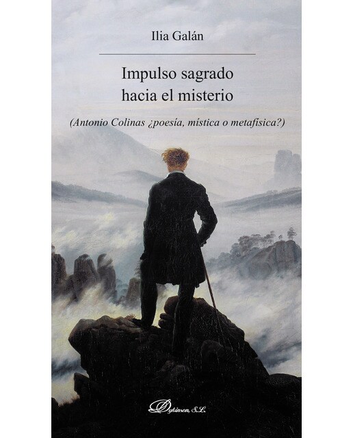 Imagem 0 de Impulso Sagrado Hacia El Misterioantonio Colinas ¿Poesía. Mística O Metafísica?