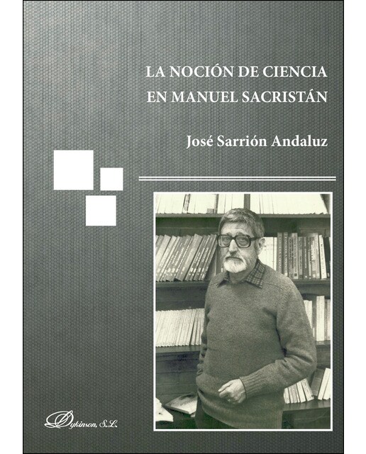 La Noción De Ciencia En Manuel Sacristán 1