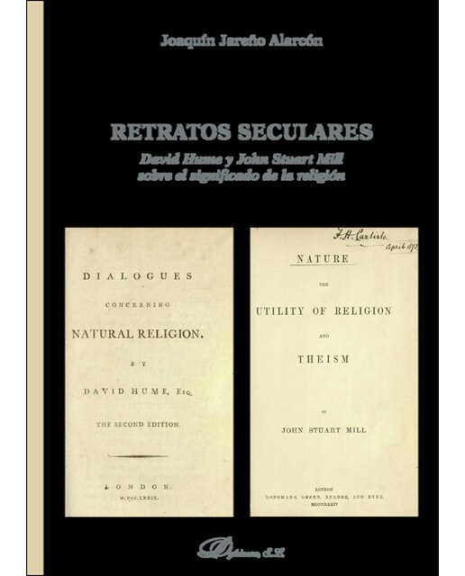 Retratos Secularesdavid Hume Y John Stuart Mill Sobre El Significado De La Religión 1
