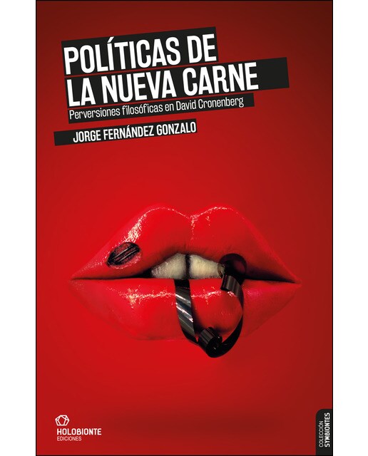 Imagem 0 de Políticas de la nueva carne: Perversiones filosóficas en david cronenberg