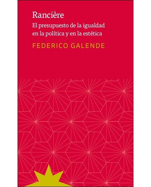 RANCIÈRE: El presupuesto de la igualdad en la política y en la estétic