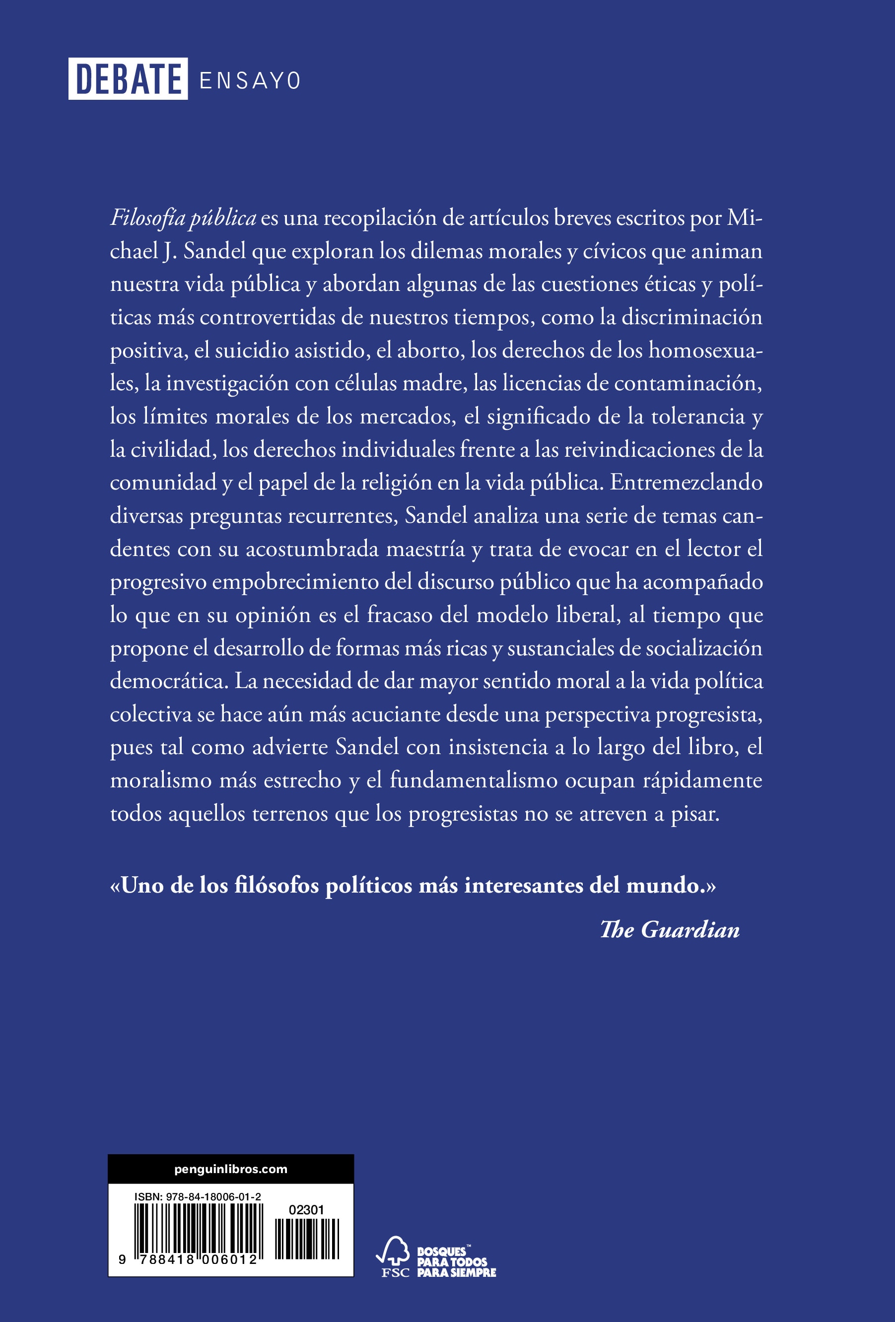 Filosofía pública: Ensayos sobre moral en política(Tapa blanda) 2