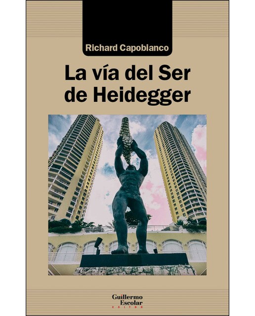 La vía del ser de heidegger 1