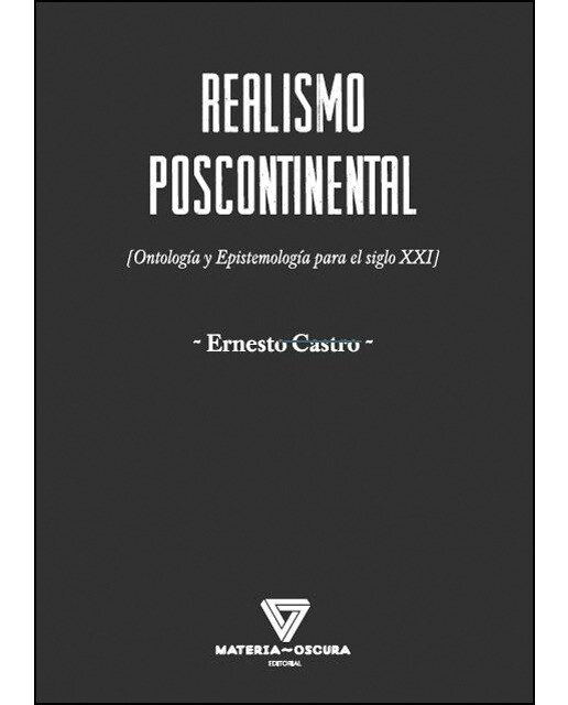 Imagem 0 de Realismo poscontinental: Ontologia y epistemologia para el siglo xxi(Tapa blanda)