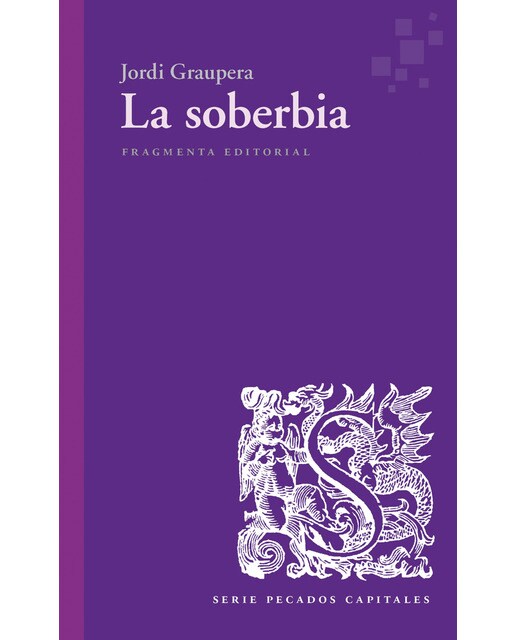 Imagem 0 de La soberbia(Tapa blanda)