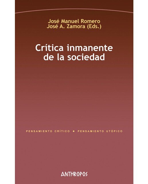 Crítica inmanente de la sociedad(Tapa blanda) 1