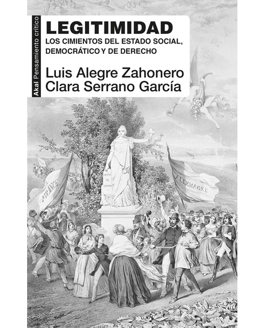 Legitimidad: Los cimientos del estado social, democrático y de derecho (Capa mole com abas) 1