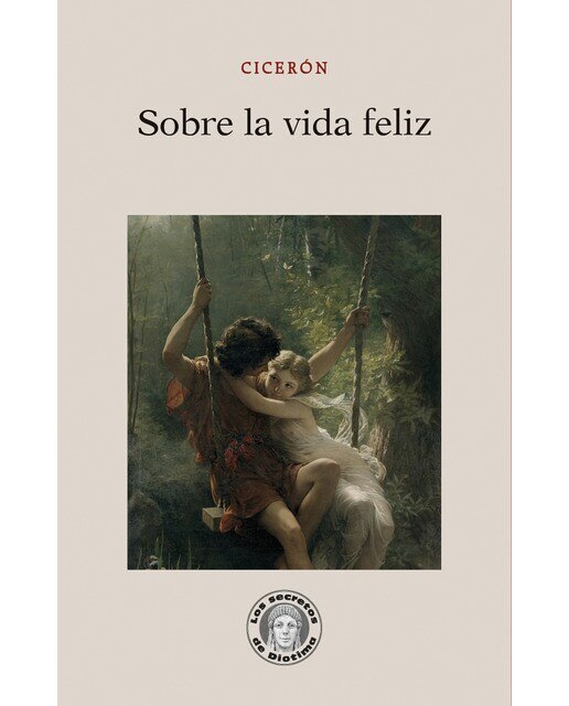 Imagem 0 de Sobre la vida feliz(Tapa blanda)