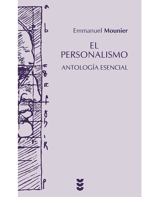 El personalismo. Antología esencial(Tapa dura) 1