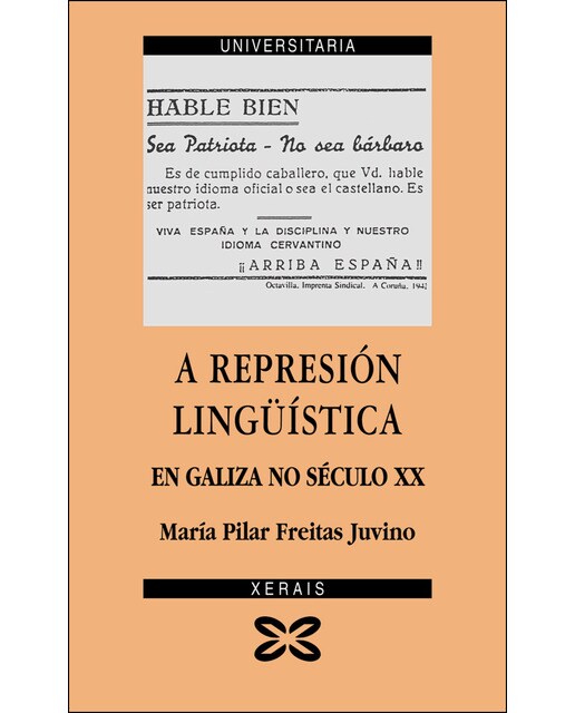 A represión lingüística en Galiza no século XX
