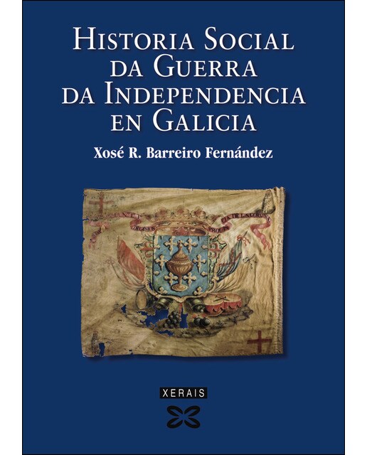 Historia social da Guerra da Independencia en Galicia (Capa mole com abas) 1