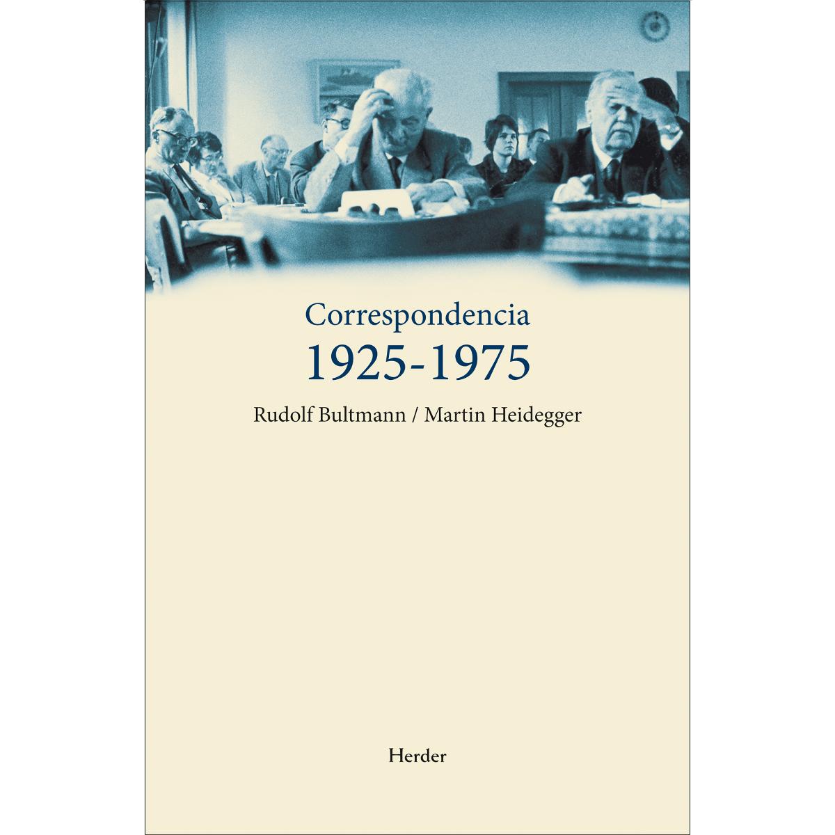 Correspondencia 1925-1975: Rudolf bultmann / martin heidegger (Capa mole com abas) 1
