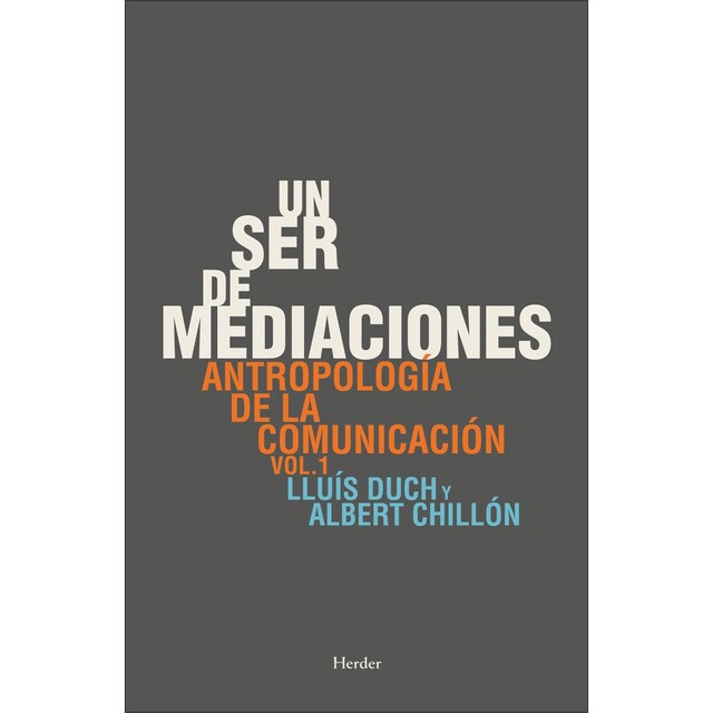 Imagem 0 de Un ser de mediaciones: Antropología de la comunicación vol 1 (Capa mole com abas)
