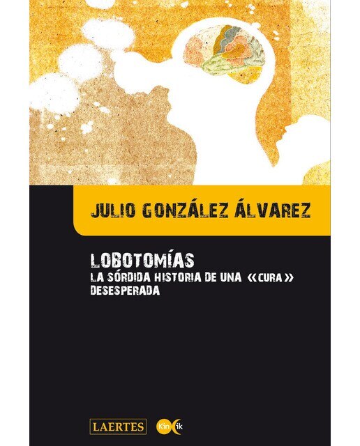 Imagen 0 de Lobotomías (Tapa blanda Tapa blanda con solapas)