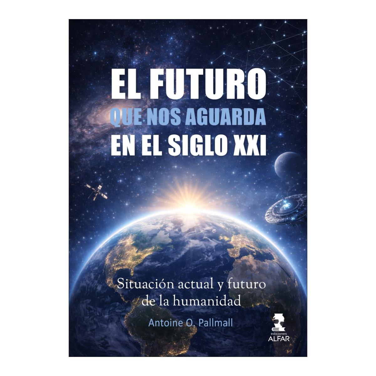Imagem 0 de EL FUTURO QUE NOS AGUARDA EN EL SIGLO XX (Capa Mole)