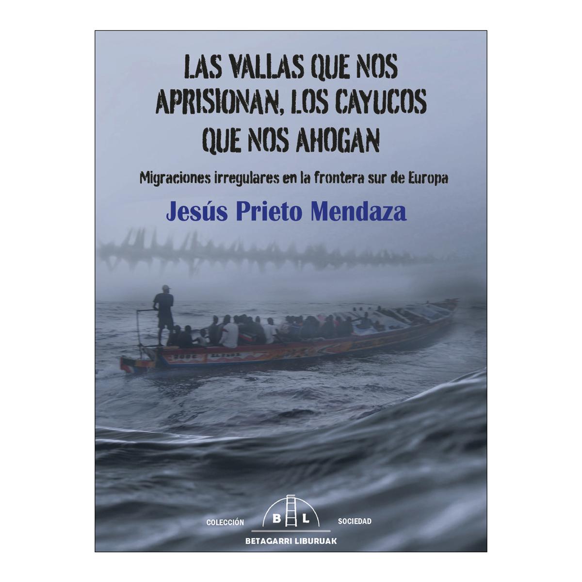 Imagen 0 de Las vallas que nos aprisionan, los cayuc