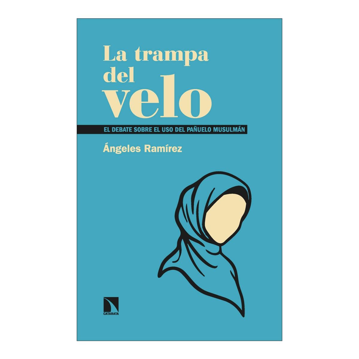 TRAMPA DEL VELO, LA  (Capa Mole) 1