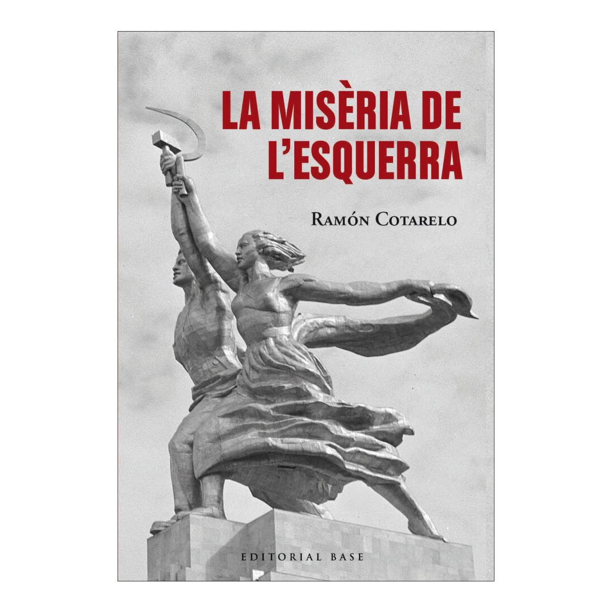 Imagem 0 de LA MISÈRIA DE L'ESQUERRA (Capa Mole)