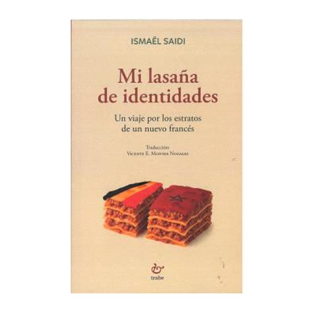 Imagen 0 de Mi lasana de identidades