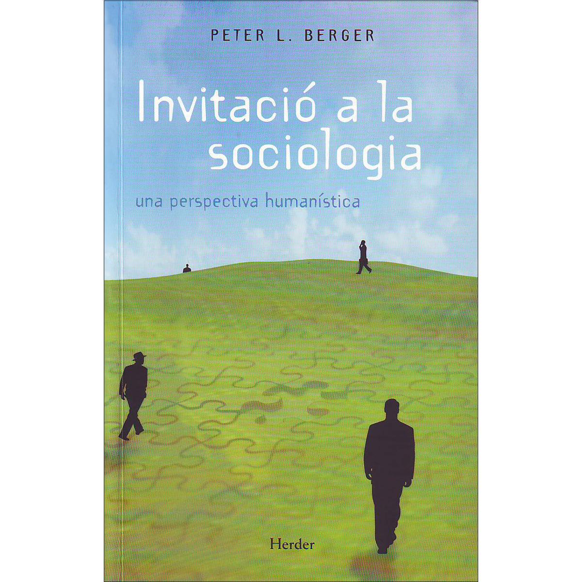 Invitació a la sociologia: Una perspectiva humanística (Capa mole com abas) 1
