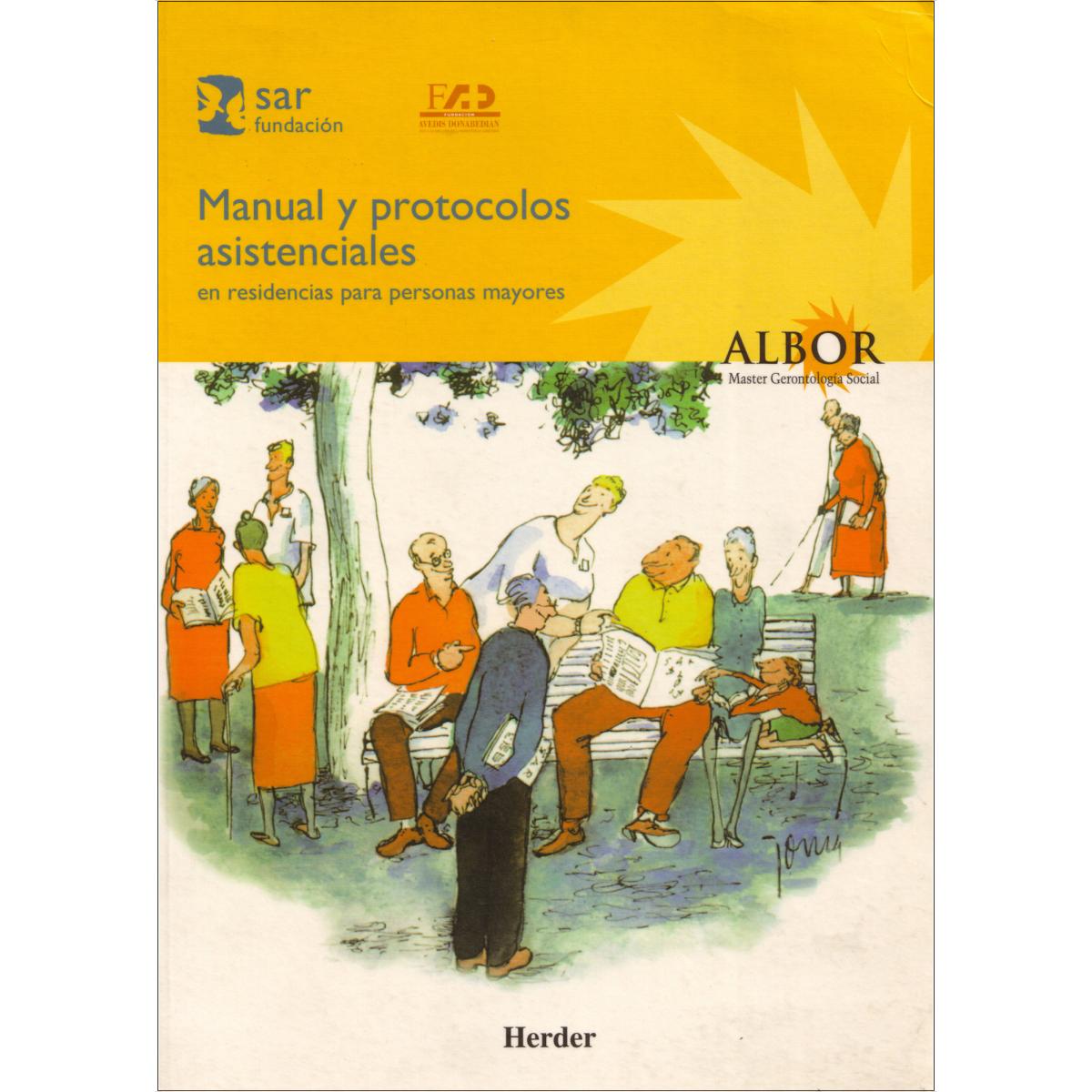 Manual y protocolos asistenciales en residencias para personas mayores(Tapa blanda) 1