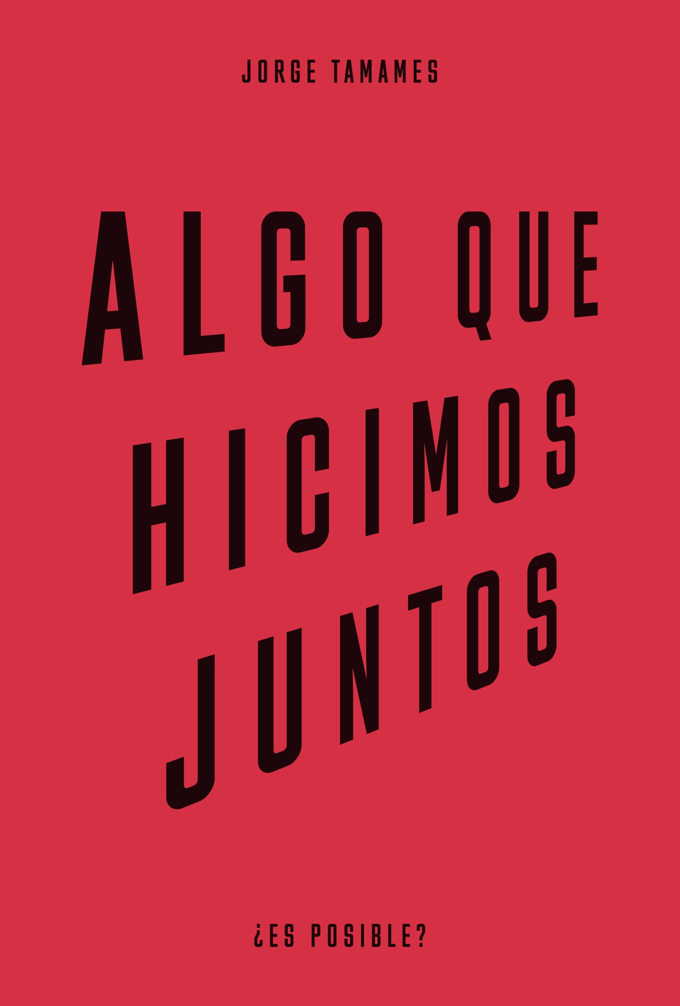 Imagen 0 de ALGO QUE HICIMOS JUNTOS  (Tapa blanda)