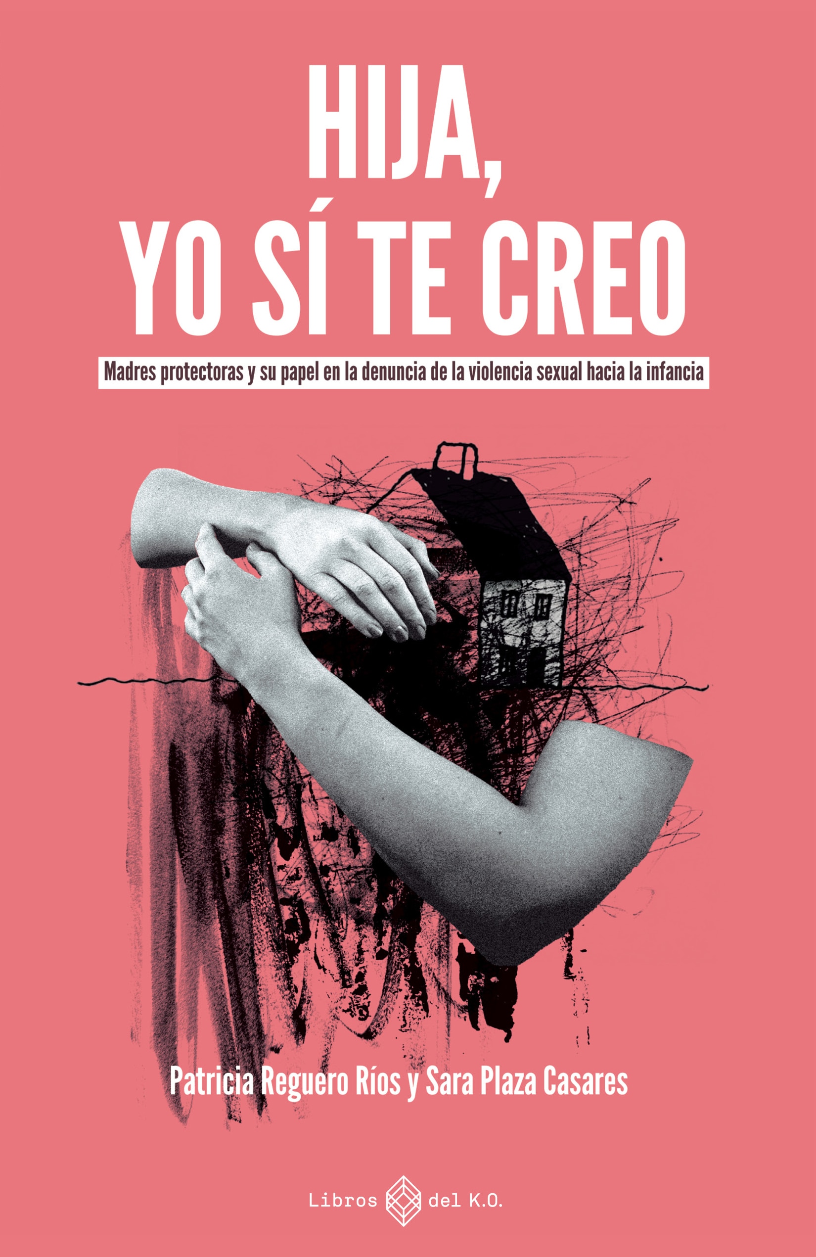 Imagem 0 de HIJA, YO S¡ TE CREO (Capa Mole con Lapelas)