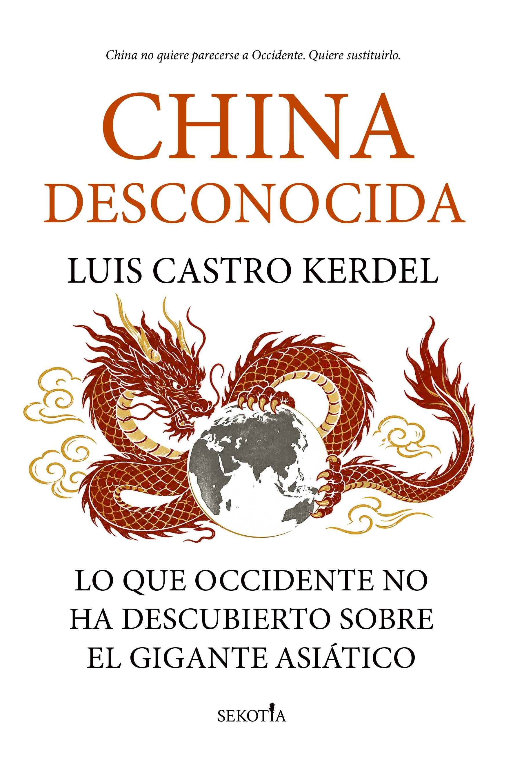 Imagem 0 de CHINA DESCONOCIDA  (Capa Mole com Abas)