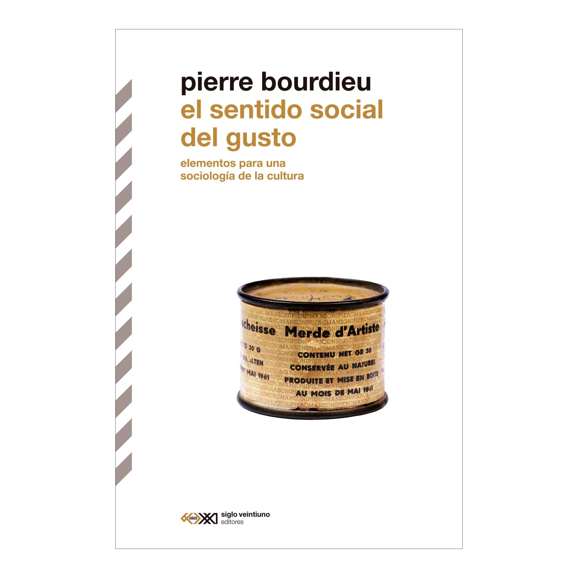 Imagen 0 de EL SENTIDO SOCIAL DEL GUSTO  (Tapa blanda con solapas)