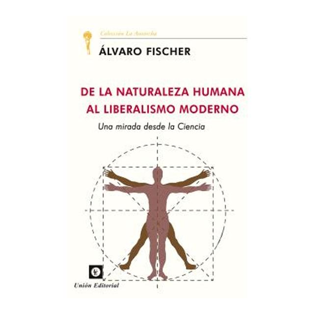 DE LA NATURALEZA HUMANA AL LIBERALISMO MODERNO