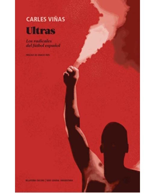 Imagem 0 de Ultras: Los radicales del fútbol español (Capa mole)
