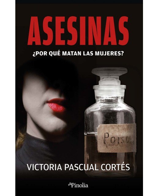 Asesinas: ¿Por qué matan las mujeres? (Capa mole) 1