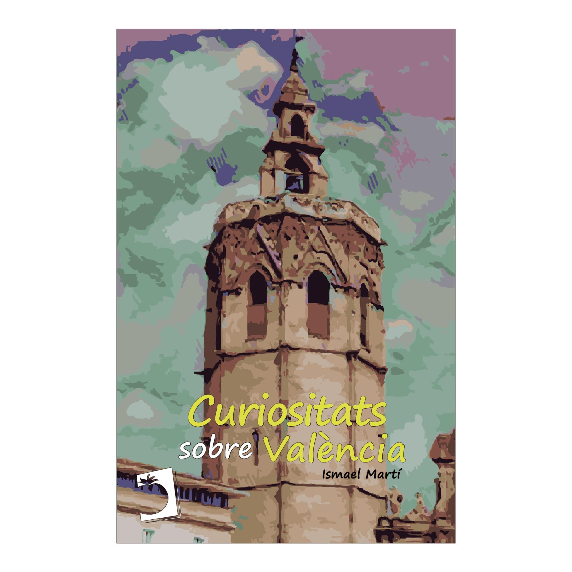 Curiositats sobre valencia
