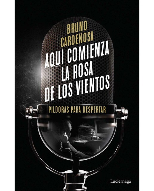 Aquí comienza La rosa de los vientos (Capa mole com abas) 1