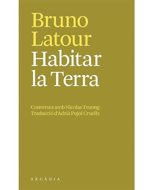 Habitar la Terra: Converses amb Nicolas Truong 1