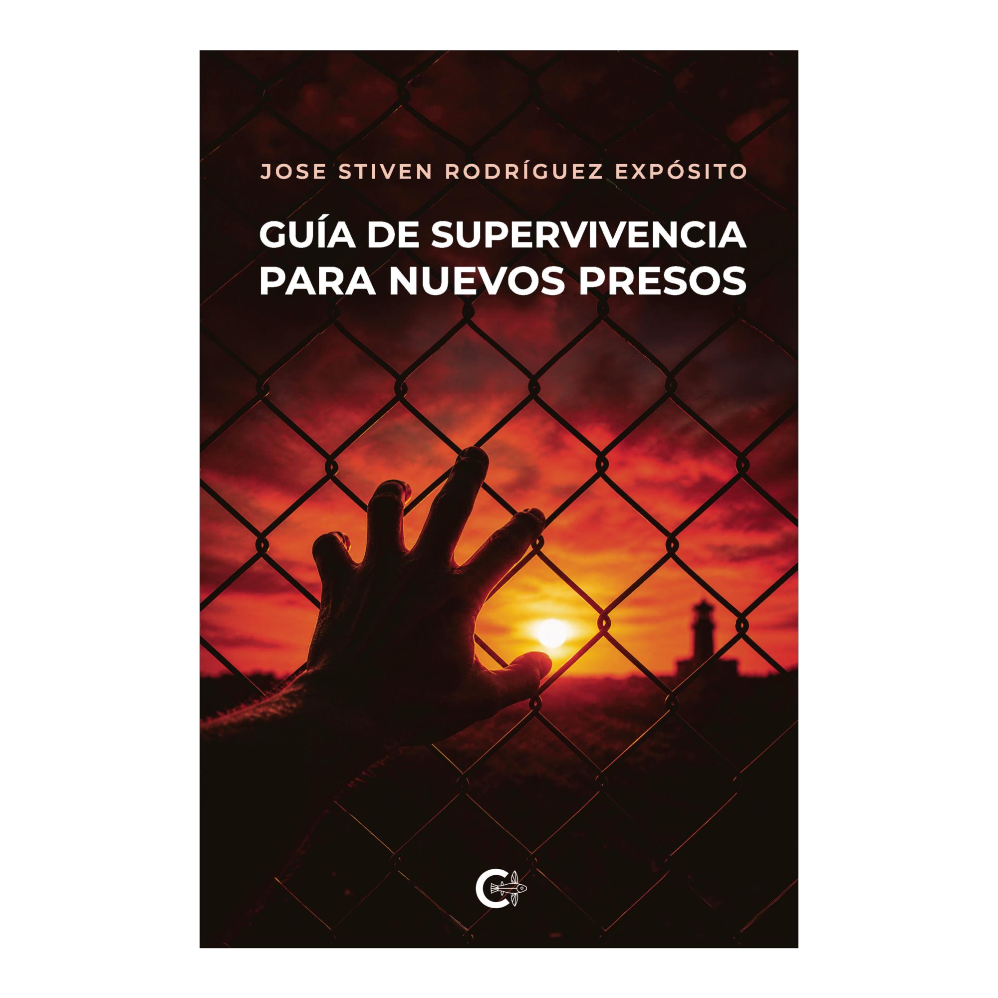 Guia de supervivencia para nuevos presos