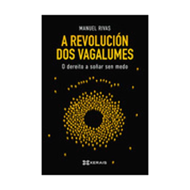 A REVOLUCIÓN DOS VAGALUMES (Capa Mole com Abas) 2