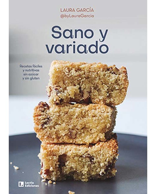 Imagem 0 de Sano y variado: Recetas fáciles y nutritivas sin azúcar y sin gluten (Capa mole)