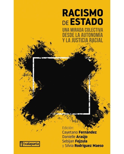 Racismo de Estado: Una mirada colectiva desde la autonomía y la justicia racial (Capa mole com abas) 1