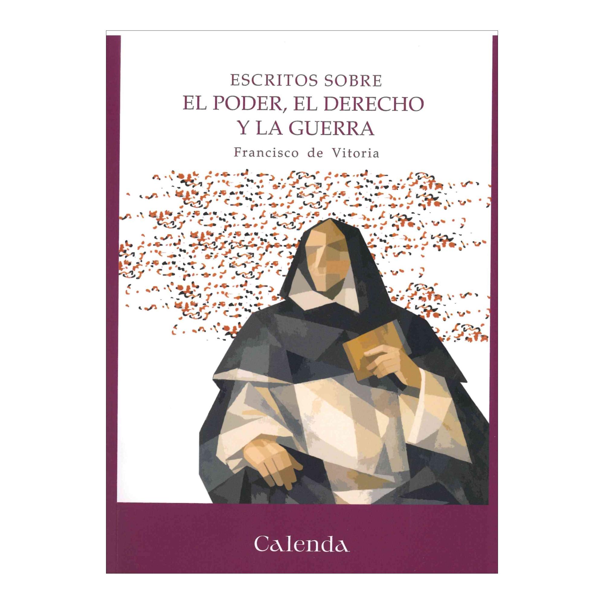 Imagen 1 de Escritos sobre el poder, el derecho y la guerra (Tapa blanda)