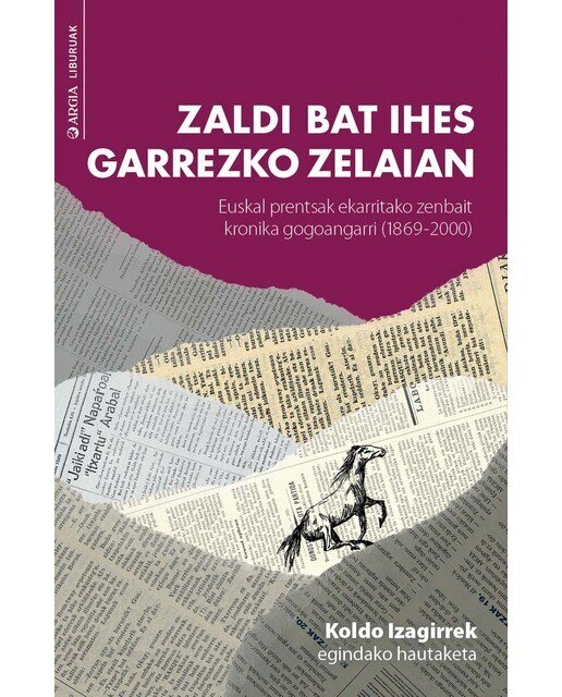 Zaldi bat ihes garrezko zelaian-euskal prentsak 1