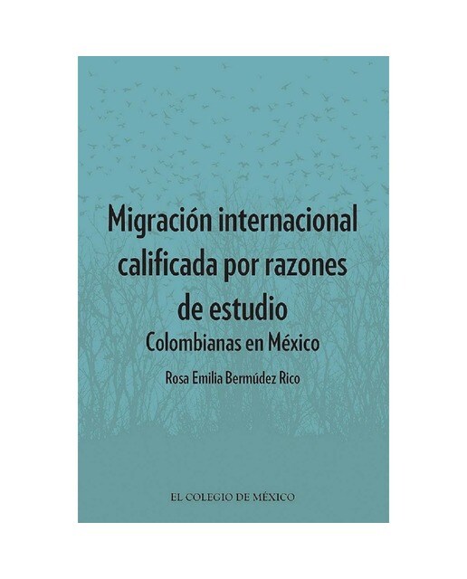 Migración internacional calificada por razones de 1